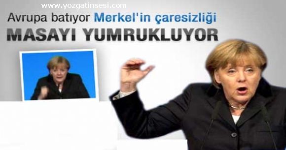 Merkelden Avrupaya yumruklu g�zda��