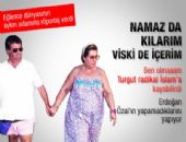 Namaz da k�lar�m viski de i�erim!!!